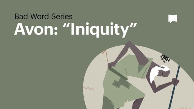 Promotional banner for Bad Word Series: Avon: 'Iniquity' with an abstract figure inside a circle on a muted green background.