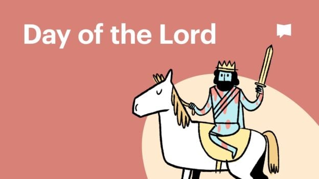 Illustration of a crowned knight on a white horse holding a sword, with the words 'Day of the Lord' on a pink background.