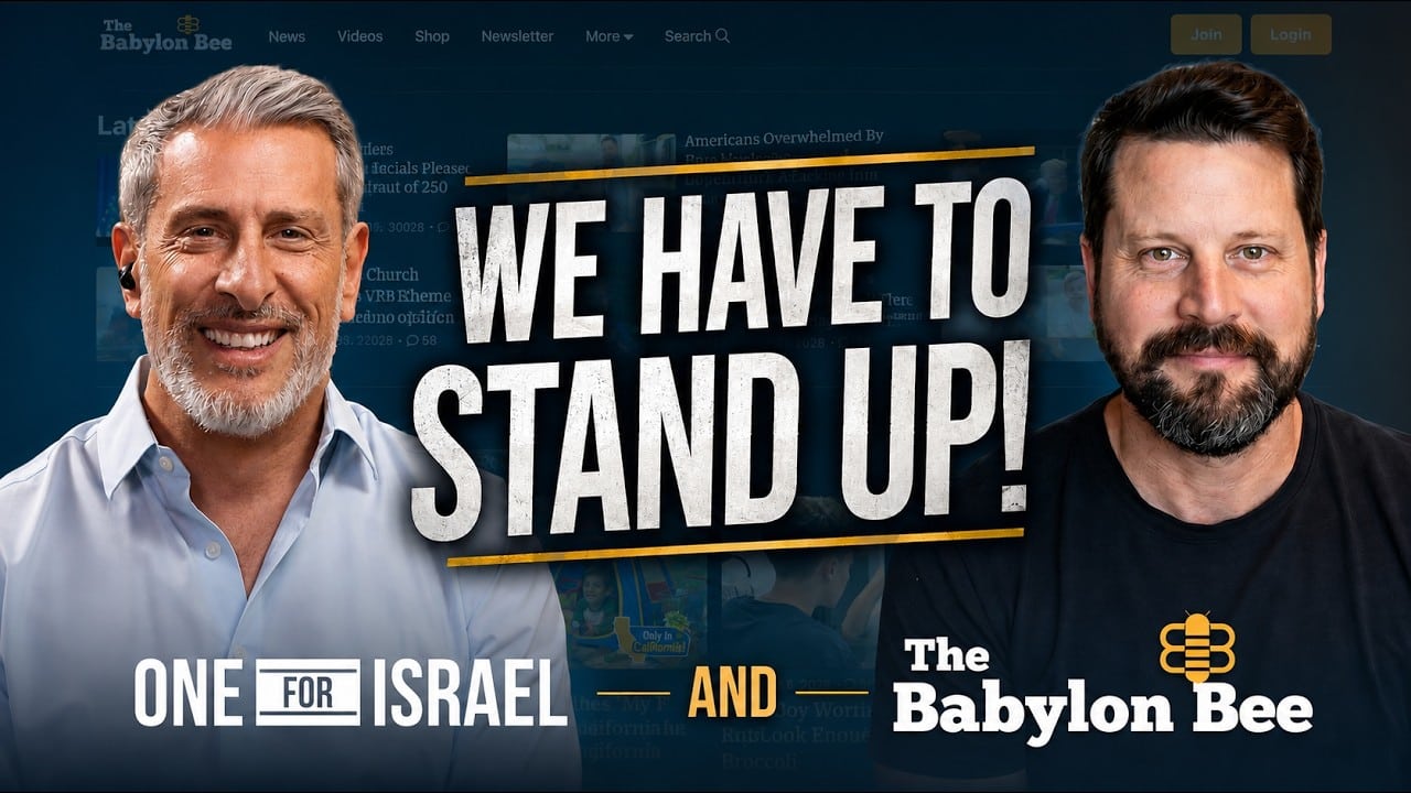 Thumbnail with two smiling men on blue background, bold 'WE HAVE TO STAND UP!' text, and 'One for Israel' and 'The Babylon Bee' logos.
